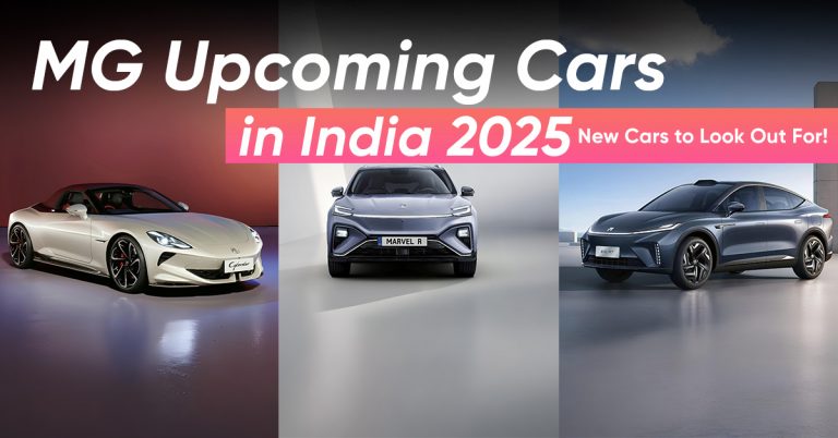 MG Upcoming Cars in India 2025 – New Cars to Look Out For!