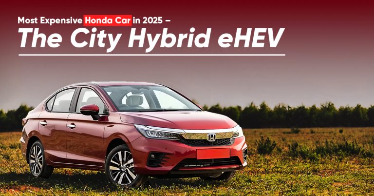 Most Expensive Honda Car in India in 2025 – The City Hybrid eHEV