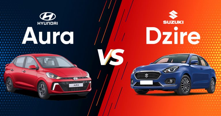 Aura vs Dzire – A Complete Comparison of Compact Sedans