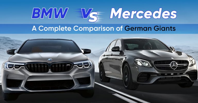 BMW vs. Mercedes-Benz: A Complete Comparison of German Giants