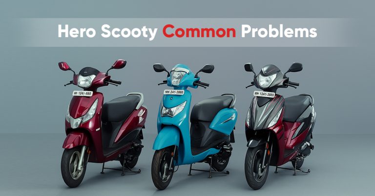 Hero Scooty Common Problems: Everything You Should Know