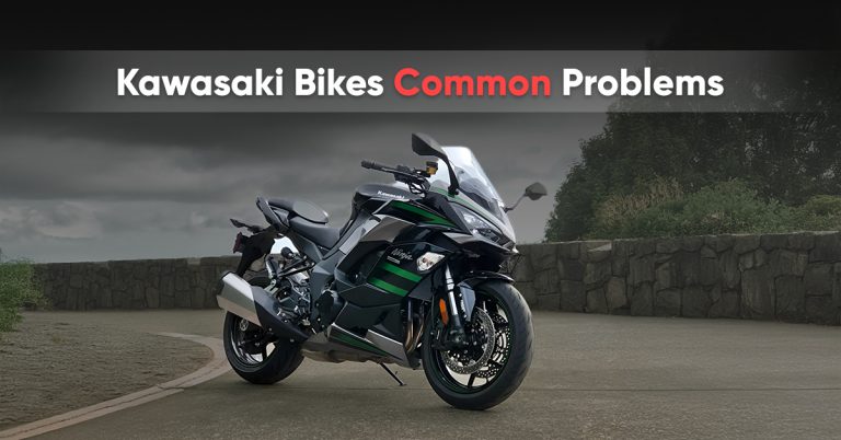 Kawasaki Bikes Common Problems