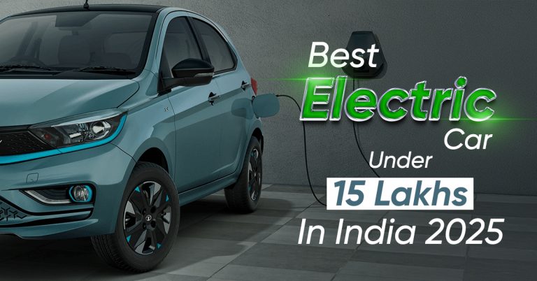 Best Electric Car Under 15 Lakhs In India 2026