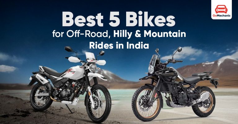 Best 5 Bikes for Off-Road, Hilly & Mountain Rides in India